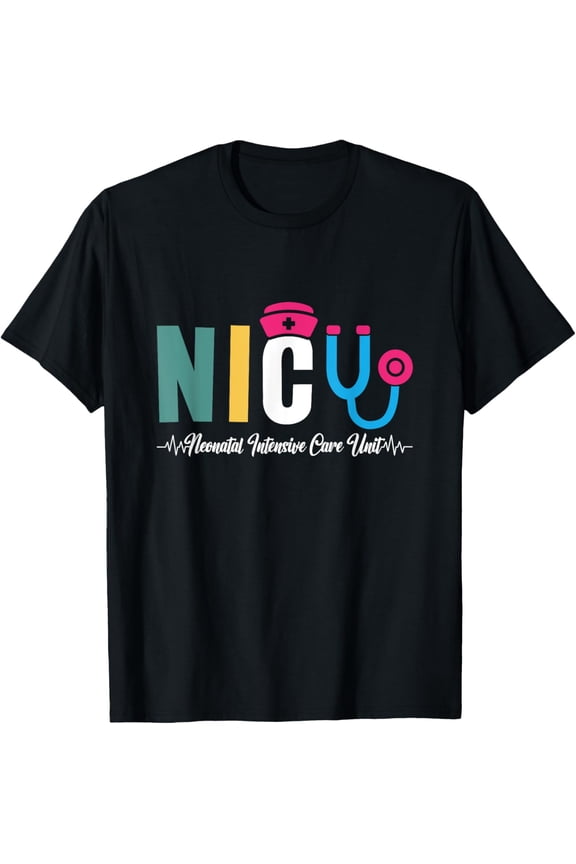 Nicu Neonatal Intensive Care Unit Neonatal Nurses Nicu Nurse T Shirt