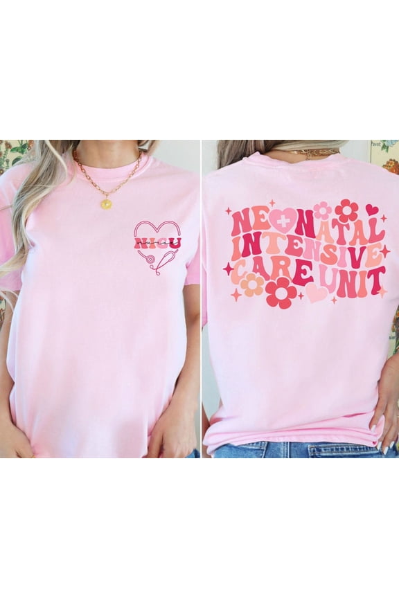 Nicu Nurse Shirt | Neonatal Icu Nurse Tee | Nurse Appreciation Gift, Full Size S-5XL