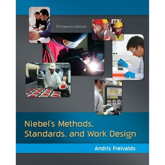 Pre-Owned Niebel's Methods, Standards, &amp; Work Design, 9780073376363, 0073376361, Hardcover, 13 edition