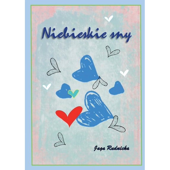Niebieskie sny, (Paperback)