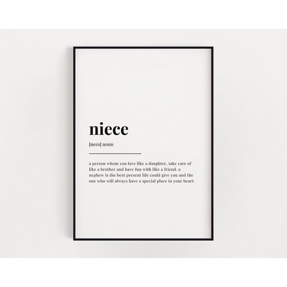 Niece Definition Print, Wall Art Print, Quote Wall Art, Wall Decor, Office Decor, Wall Art, Niece, Her, Trendy Wall Art Home Decor #3221, Unframed Poster Size 8x12