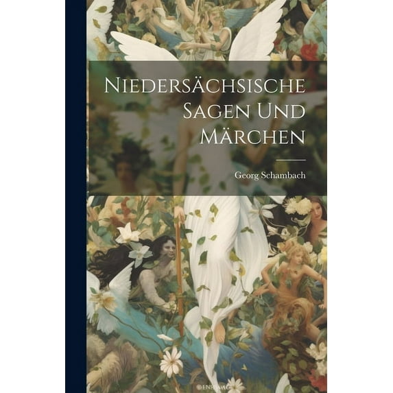 Niedersächsische Sagen und Märchen (Paperback)