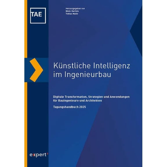 Niels Bartels,T Knstliche Intelligenz im Ingenieurbau: Digitale Transformation, St (Paperback)