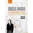 thumbnail image 1 of Niels Bohr and the Quantum Atom : The Bohr Model of Atomic Structure 1913-1925, 1 of 1