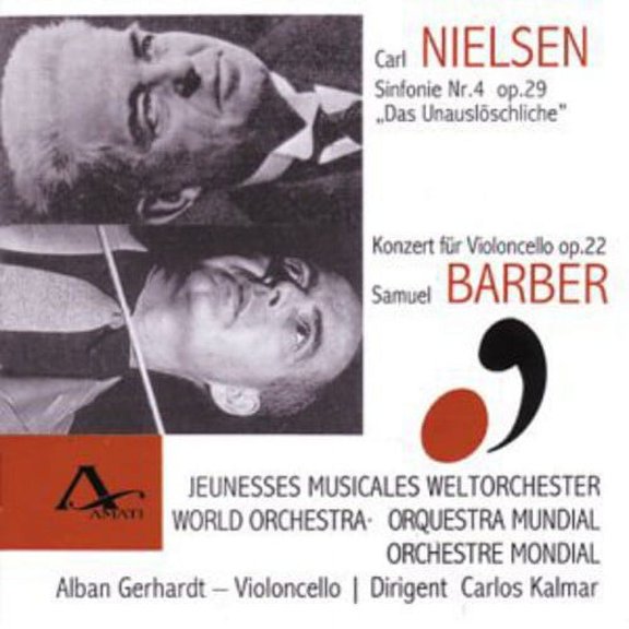 Nielsen / Barber / Gerhardt / Kalmar - Symphony 4 / Cello Concerto - Music & Performance - CD