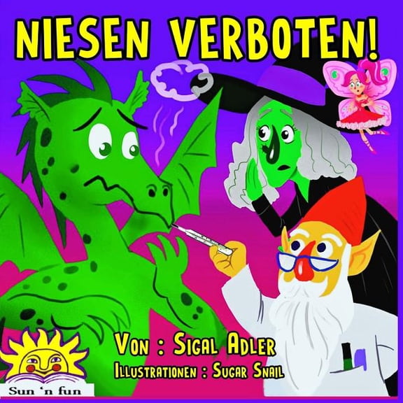 Niesen Verboten : Kinderbuch": Niesen Verboten" (German Kids Books, Kinderb?cher Deutsch, Kinderbuch Deutsch-german Children's Books) (German Bedtime Collection) (German ... (Kinderbuch- Children's Eb