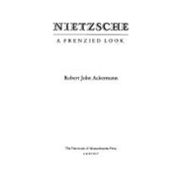 Pre-Owned Nietzsche: A Frenzied Look (Hardcover 9780870237225) by Robert John Ackerman