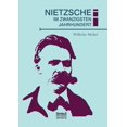 thumbnail image 1 of Nietzsche im zwanzigsten Jahrhundert (Paperback), 1 of 1