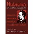 thumbnail image 1 of Nietzsche's Postmoralism: Essays on Nietzsche's Prelude to Philosophy's Future, (Paperback), 1 of 1
