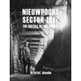 thumbnail image 1 of Nieuwpoort Sector 1917 : The Battle of the Dunes (Paperback), 1 of 1