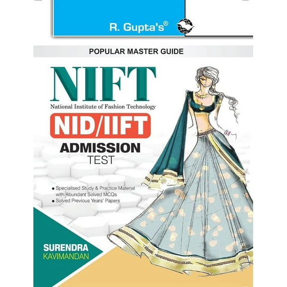 Nift: NID/IIFT (Design/Technology/Management Courses) Exam Guide, (Paperback)