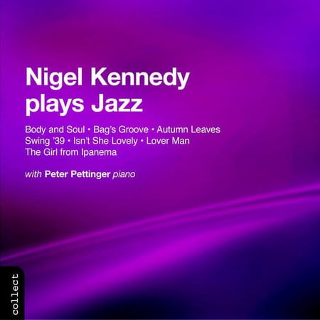Nigel Kennedy - Plays Jazz - Music & Performance - CD