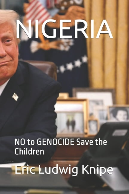 Nigeria: NO to GENOCIDE Save the Children, (Paperback)