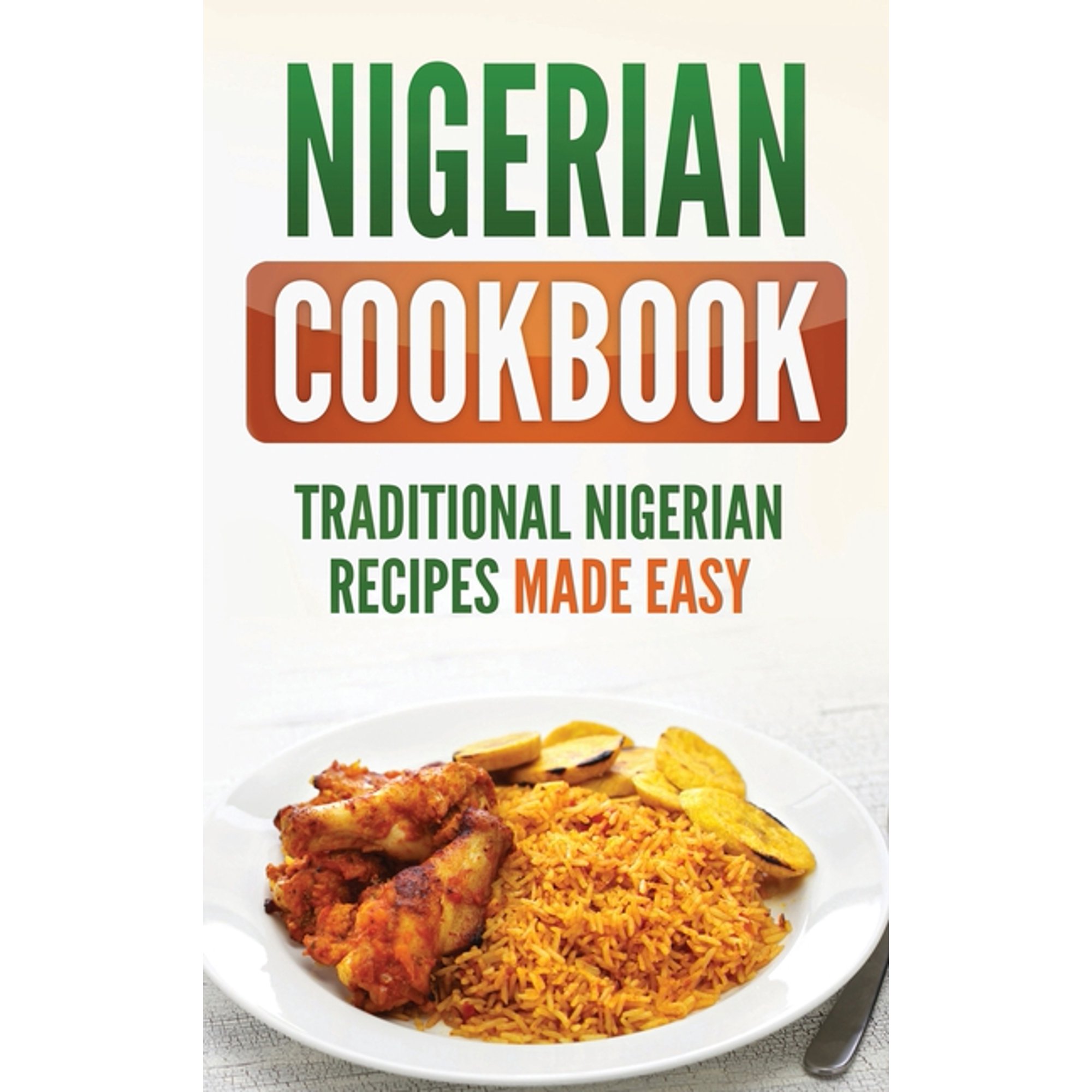 List Of Traditional Nigerian Food