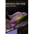 thumbnail image 1 of Nigerian Red Krib : From Novice to Expert. Comprehensive Aquarium Fish Guide (Paperback), 1 of 1