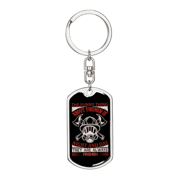 Night And Day Firemen Firefighter Dog Tag Keychain Stainless Steel Silver Tone or Gold Tone