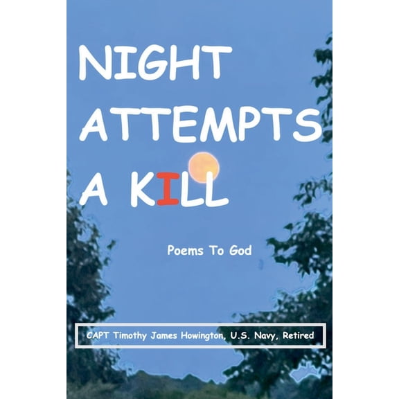 Night Attempts A Kill, (Paperback)