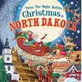 thumbnail image 1 of Night Before Christmas in 'Twas the Night Before Christmas in North Dakota, (Hardcover), 1 of 1
