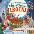 thumbnail image 1 of Night Before Christmas in: 'Twas the Night Before Christmas in Virginia (Hardcover), 1 of 1