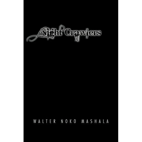 Night Crawlers (Paperback)
