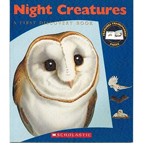 Pre-Owned Night Creatures: A First Discovery Book (Paperback) 0439692024 9780439692021