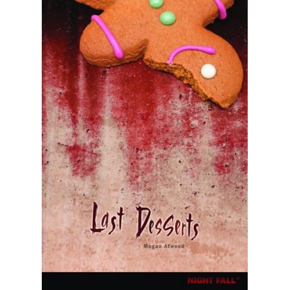 Pre-Owned Last Desserts (Paperback) 0761378111 9780761378112