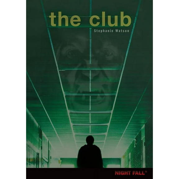 Night Fall (TM): The Club (Hardcover)