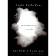 thumbnail image 1 of Night Falls Fast : Understanding Suicide, 1 of 1