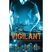 Night Guardians Vigilant, Book 1, Paperback
