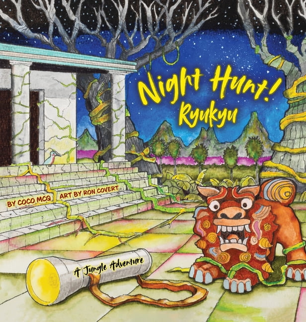 Night Hunt! Ryukyu, (Hardcover)