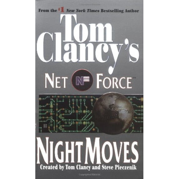 Pre-Owned Night Moves (Tom Clancy's Net Force Ser.) (Paperback) 042517400X 9780425174005