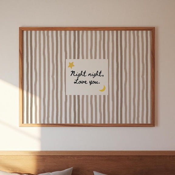 Night Night Love You Print: Horizontal Beige Striped Cute Bedroom Wall Art Print Poster, Neutral Nursery Decor Quote Art #162 UNFRAMED PAPER POSTER, Home Decor, Vintage Gift, Living Room Dercor