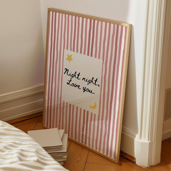 Night Night Love You Print: Pink Striped Cute Bedroom Wall Art Printable Hand Drawn Poster, Neutral Nursery Decor Minimalist Quote Art #137, Unframed Canvas Size 8x12