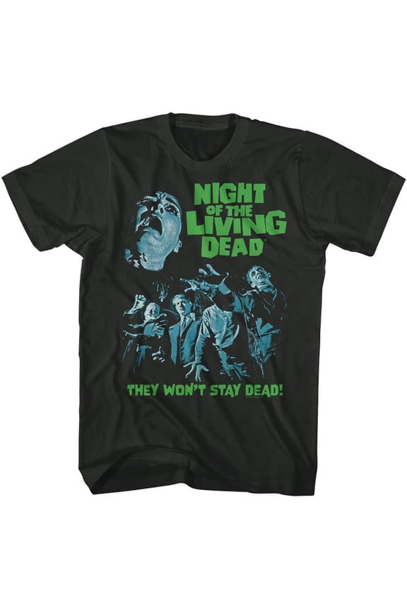 Night Of THe Living Dead Movie Zombies They Won't Stay Dead Men's T Shirt