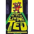 thumbnail image 1 of Night Of The Living Ted, 1 of 1