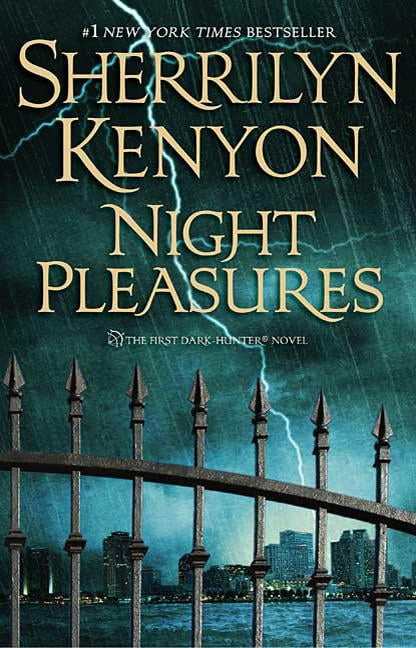 Night Pleasures (Hardcover) by Sherrilyn Kenyon