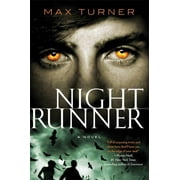 Night Runner Novels: Night Runner : A Novel (Series #1) (Paperback)