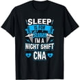 thumbnail image 1 of Night Shift CNA - Certified Nursing Assistant T-Shirt, 1 of 4