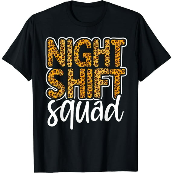 Night Shift EMT Leopard Night Shift Squad Leo Paramedic T-Shirt