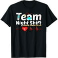 thumbnail image 1 of Night Shift Nurse Life RN LPN CNA Healthcare Heartbeat Love T-Shirt, 1 of 4
