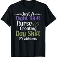 thumbnail image 1 of Night Shift Nurse Night Shift Nurses T-Shirt, 1 of 4