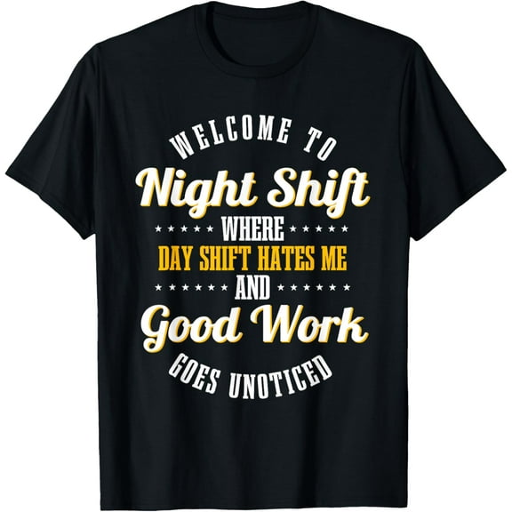 Night Shift Professional Workers T-Shirt