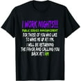 thumbnail image 1 of Night Shift Workers Gift, Funny Midnight Shift Gifts T-Shirt, 1 of 4