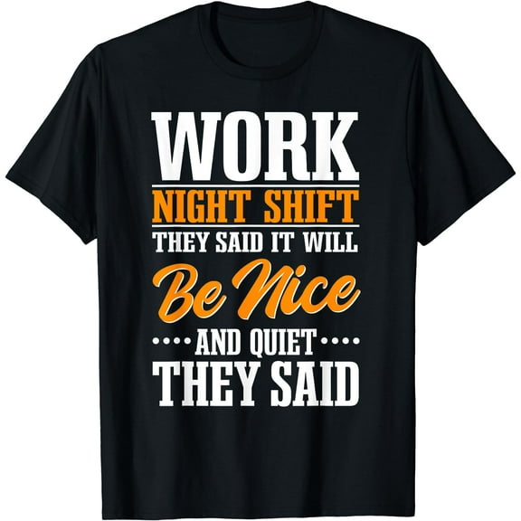Night Shift Workers Occupation T-Shirt