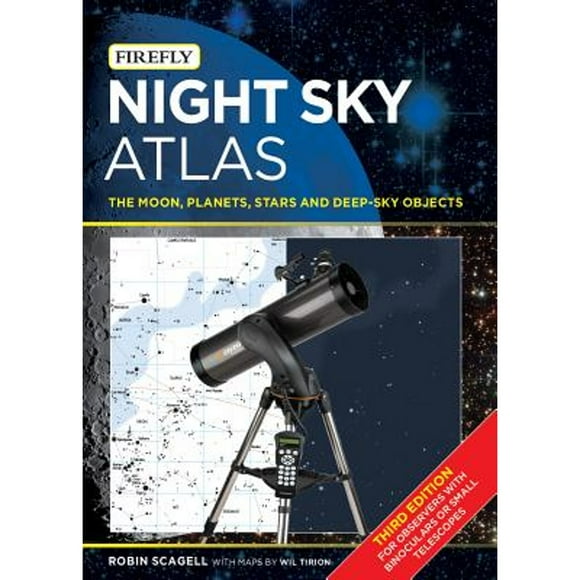 Pre-Owned Night Sky Atlas: The Moon, Planets, Stars and Deep-Sky Objects (Paperback) 1770859004 9781770859005