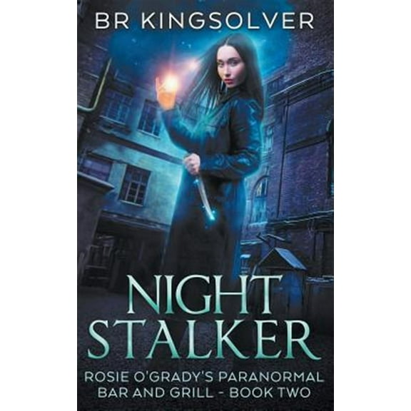 Rosie O'Grady's Paranormal Bar and Grill: Night Stalker (Paperback)
