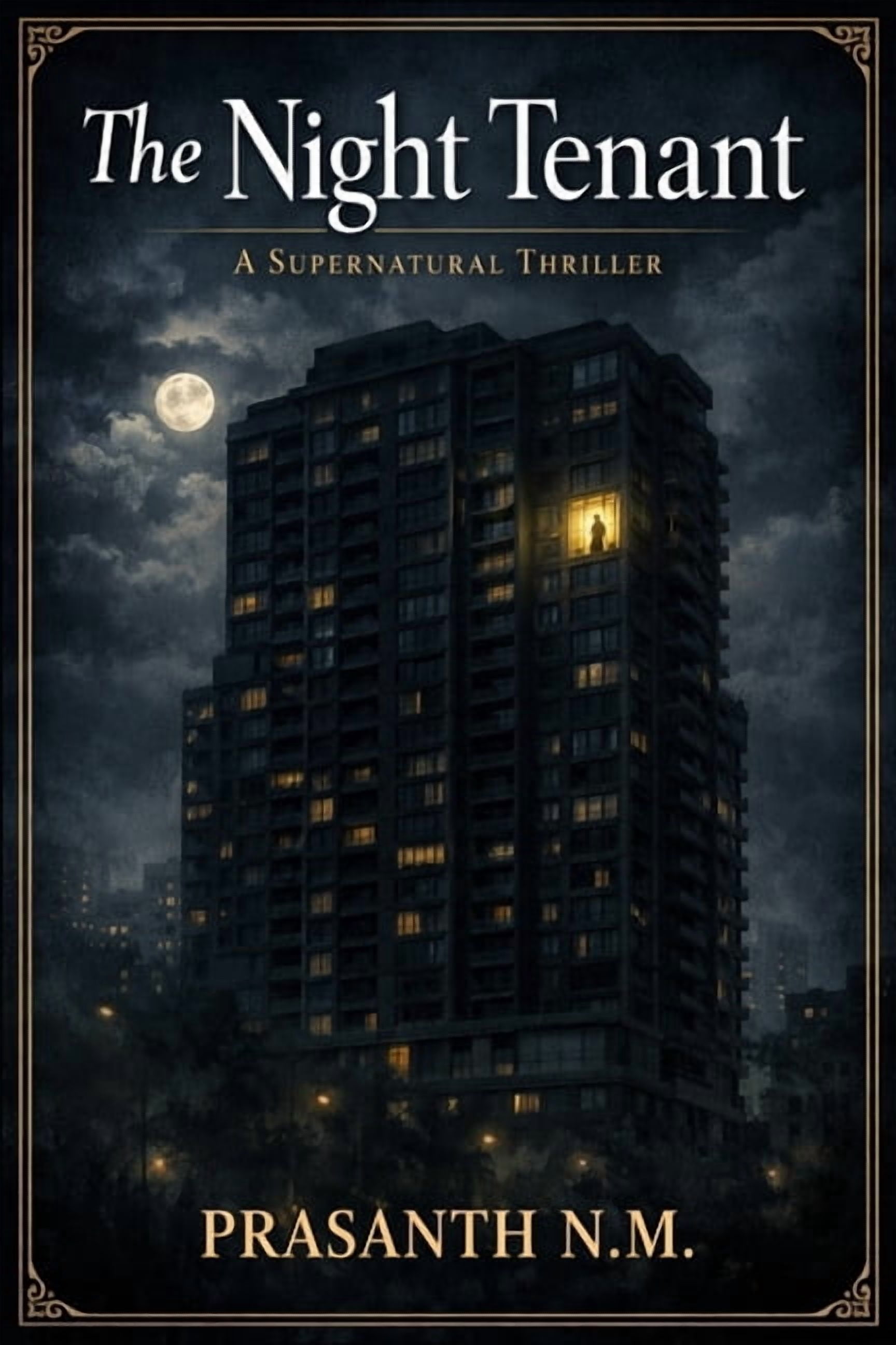 The Night Tenant: A Psychological Horror Novel Where a Desperate Renter Must Share a Comatose Stranger's Body Each Night, (Paperback)