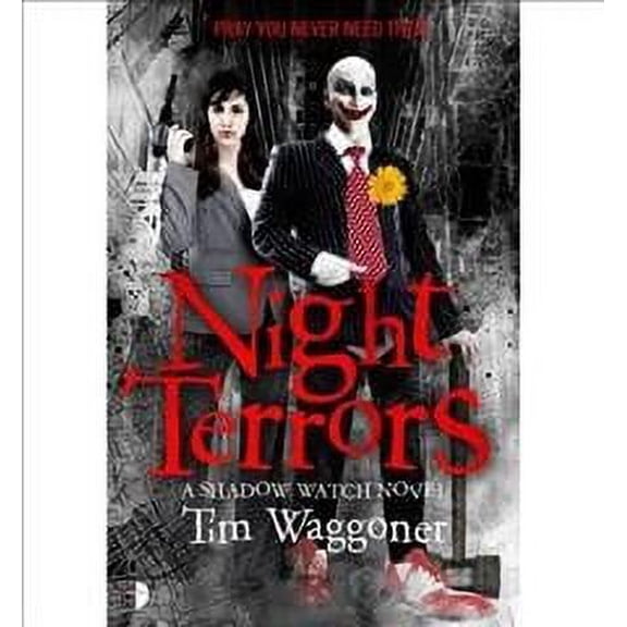 Night Terrors : The Shadow Watch Book One
