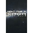 thumbnail image 1 of Night Time in Shanghai (Paperback), 1 of 1