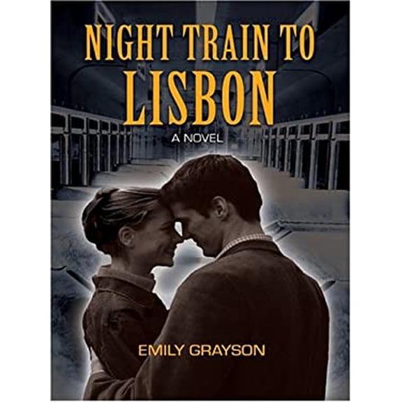 Pre-Owned Night Train to Lisbon (Hardcover) 0786266910 9780786266913